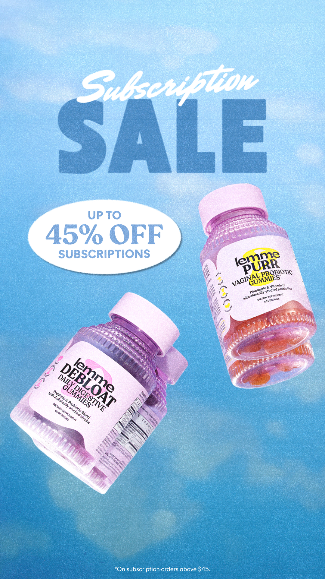 Up to 45% OFF Subscriptions