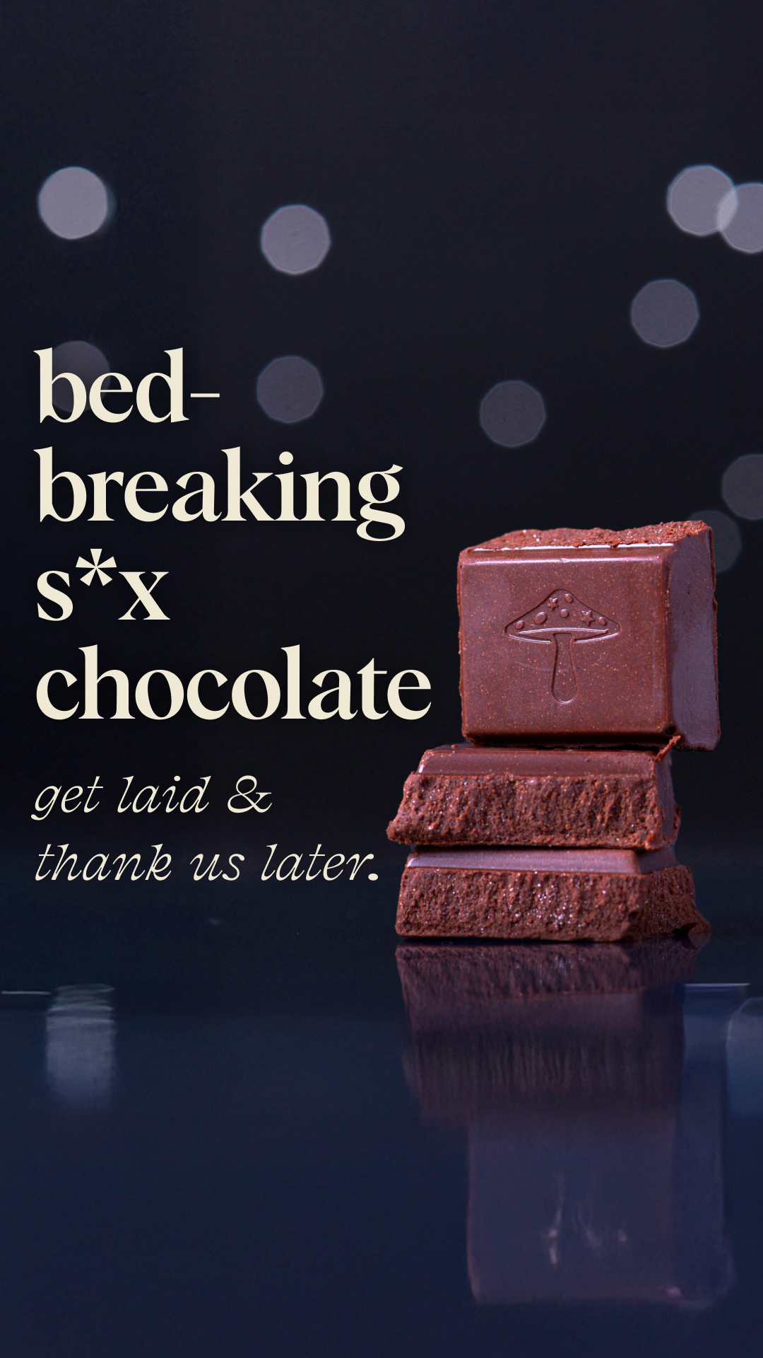 Chocolates for Pleasure