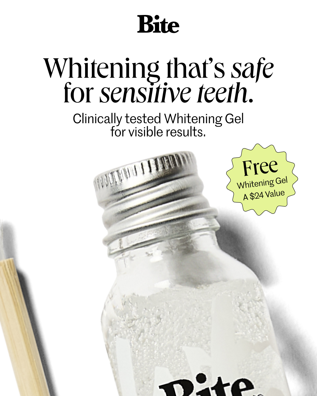Your Whitening Gel, on us